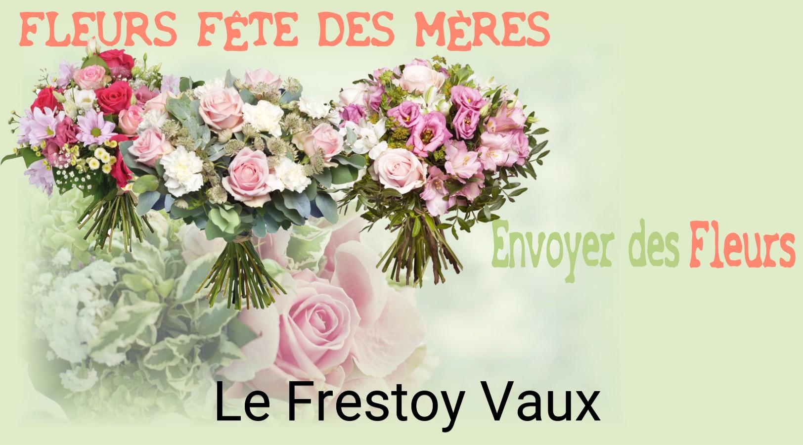 Bouquet de Fête des Mères livré à Le Frestoy-Vaux